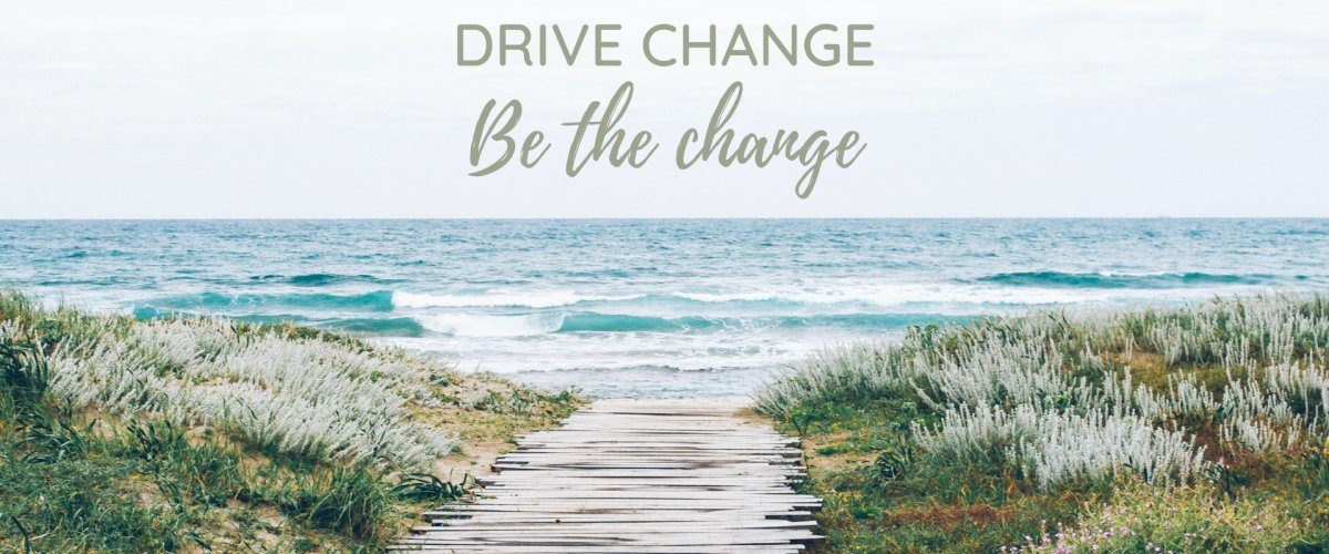 Drive change Be the change_1200